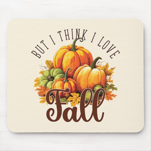 Aber ich glaube, ich Liebe fallen - Pumpkins & Blä Mousepad (Vorne)