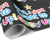 Aber, ich will nicht, um aufzuwachsen! niedliches geschenkpapier (Rolleneckpunkt)