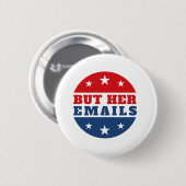 Aber ihre Emails (Hillary Clinton) Button (Vorne & Hinten)