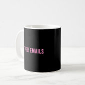 Aber ihre Emails Kaffeetasse (Vorderseite Links)