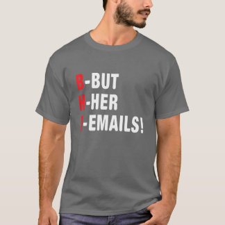 Aber ihre Emails sind Vintag, aber ihre Emails T-Shirt