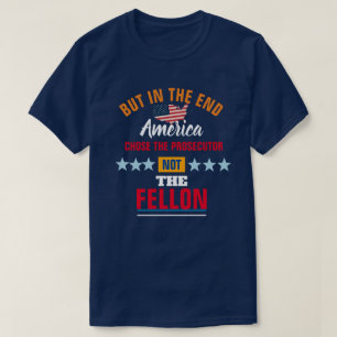 ABER IM ENDE WÄHLEN AMERIKA DEN ANWENDER T-Shirt