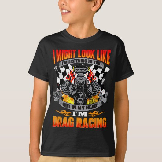 Aber in meinem Kopf bin ich Drag Racing - Funny Dr T-Shirt (Vorderseite)