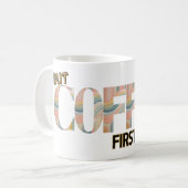 Aber Kaffee Erste Typografie farbig Kaffeetasse (Vorderseite Links)