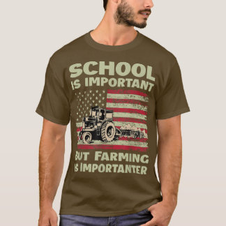 Aber Landwirtschaft ist wichtig für Bauer Traktor  T-Shirt