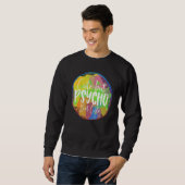 Aber Psycho Aber Sarkasmus Sweatshirt (Vorne ganz)