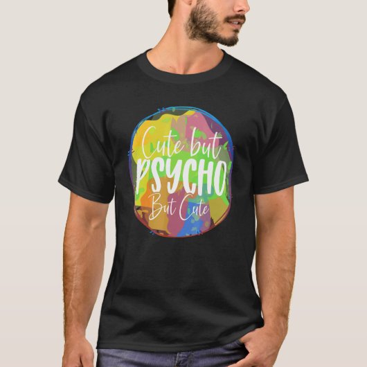 Aber Psycho Aber Sarkasmus T-Shirt (Vorderseite)