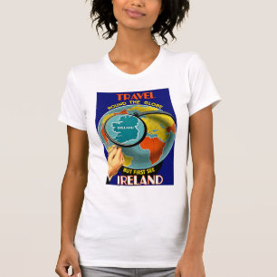 Aber sehen Sie zuerst Irland! T-Shirt