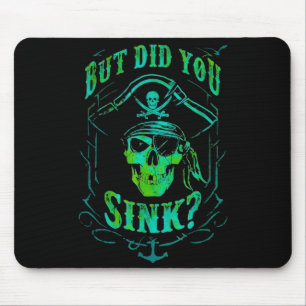 Aber sind wir lustig untergegangen Skull-Rate Naut Mousepad