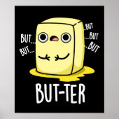 Aber ter Funny Butter Pun Dark BG Poster (Vorne)
