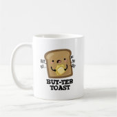 Aber ter Toast Funny Bread Pun Dark BG Kaffeetasse (Links)