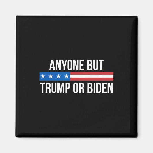 Aber Trump oder Biden - Magnet (Vorne)