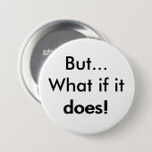 Aber was, wenn es tut! button (Vorne & Hinten)
