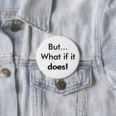 Aber was, wenn es tut! button (Beispiel)