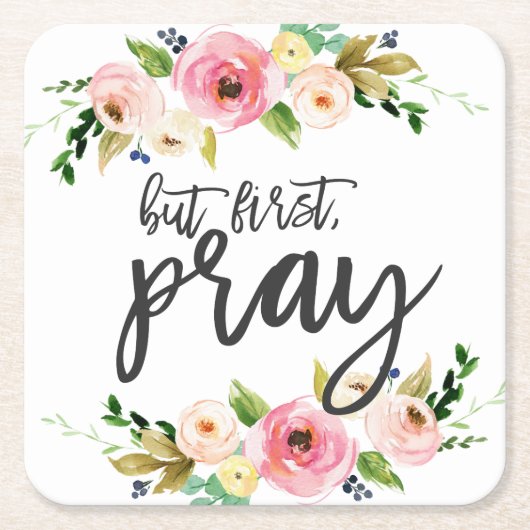 Aber zuerst, Bete, florales Gebet Boho blumengesch Rechteckiger Pappuntersetzer (Vorderseite)