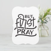 Aber zuerst beten Gebet Krieger Kirchenbibliotheke Einladung (Stehend Vorderseite)