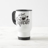 Aber zuerst, Cafecito Reisebecher (Vorderseite Links)