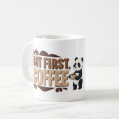 Aber zuerst, Coffee - Niedlich Panda Coffee Lover  Kaffeetasse (Vorderseite Links)