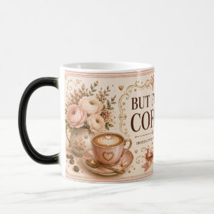 Aber zuerst, Coffee Romantic Blush Café Tasse