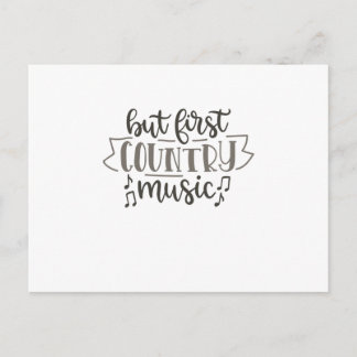 Aber zuerst Country Music Postkarte
