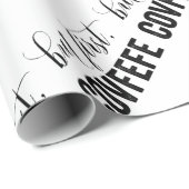 Aber zuerst, COVFEFE Geschenkpapier (Rolleneckpunkt)