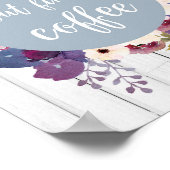 Aber zuerst Kaffee, Blume, blaues, rustikales Plak Poster (Ecke)
