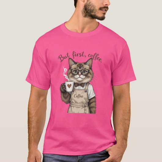 Aber zuerst, Kaffee Chat T-Shirt (Vorderseite)