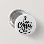 Aber zuerst Kaffee | Chic Modern Script Typography Button (Vorne & Hinten)
