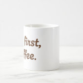 Aber zuerst Kaffee – Cute Script-Typografie Kaffeetasse (Mittel)