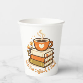 Aber zuerst Kaffee & ein Buch-Shirt | Geschenk für Pappbecher