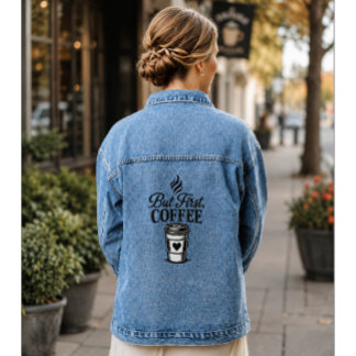 Aber zuerst Kaffee-Geschenk für Sie Jeansjacke