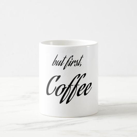 " aber zuerst Kaffee " Kaffee Lover, Kaffee-Design Kaffeetasse (Mittel)