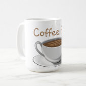 Aber zuerst... Kaffee Kaffeetasse (Vorderseite Links)