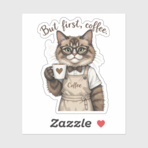 Aber zuerst Kaffee Katze Aufkleber