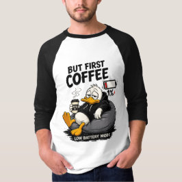 ABER ZUERST KAFFEE Lustiges Kaffee-Raglan-Shirt T-Shirt