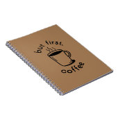 Aber zuerst, Kaffee Notizblock (Rechte Seite)