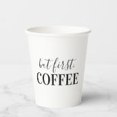 Aber zuerst, Kaffee Pappbecher (Vorderseite)