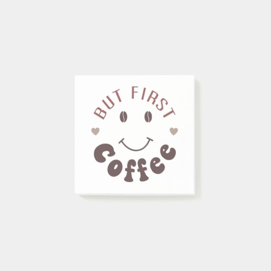 Aber zuerst, Kaffee Post-it Klebezettel (Vorderseite)