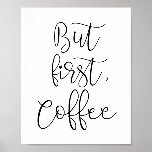 Aber zuerst Kaffee Poster (Vorne)