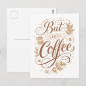 "Aber zuerst Kaffee" Postkarte (Vorne/Hinten)