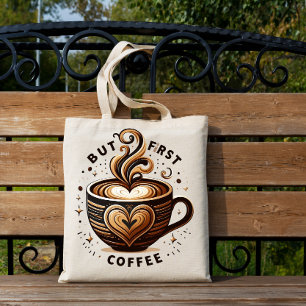 Aber zuerst Kaffee – Swirl & Sparkle-Tasche Tasche