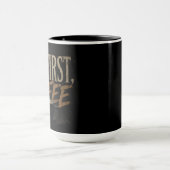 Aber zuerst Kaffee Tasse (Zentrum)