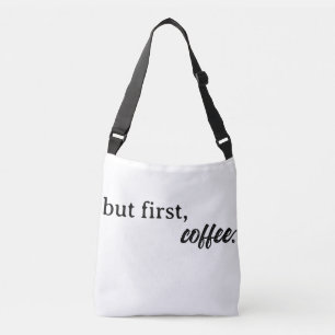aber zuerst, Kaffee Tragetaschen Mit Langen Trägern