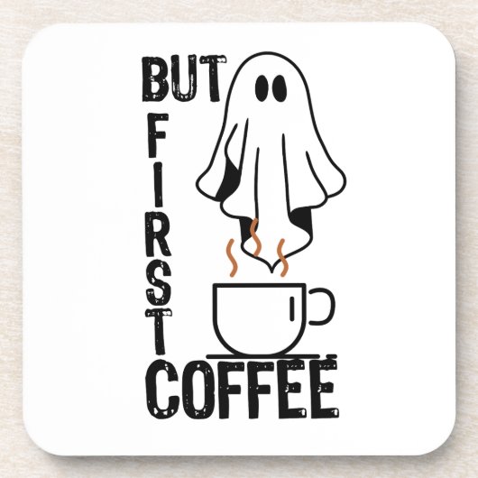 Aber zuerst, Kaffee.w Getränkeuntersetzer (Vorderseite)