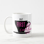 Aber zuerst Kaffeetasse (Links)