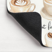 Aber zuerst, Kaffeetassen Mousepad (Ecke)