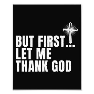 Aber zuerst Ließ ich Gott sei Dank Fotodruck