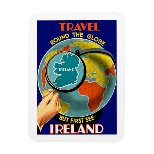 Aber zuerst sehen Sie Irland! Magnet (Vertikal)