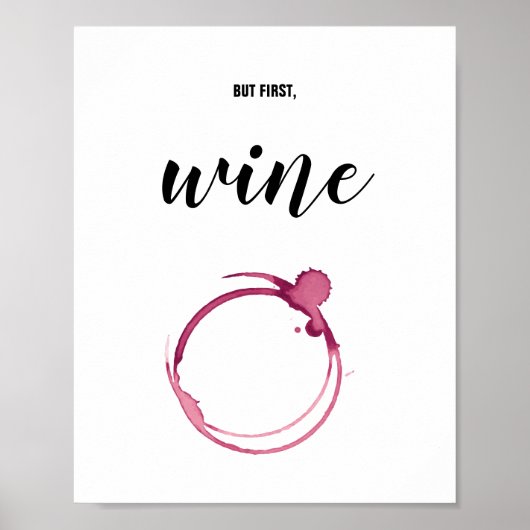 Aber zuerst Wein - Roter Glass Stain, Wein Lover G Poster (Vorne)