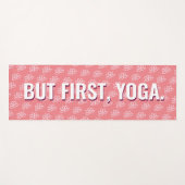 Aber zuerst Yoga und Wein Fun Moderne Muster Yoga Yogamatte (Vorderseite (Horizontal))